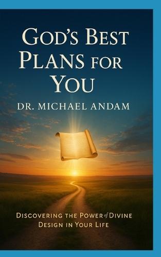 God's Best Plans for You