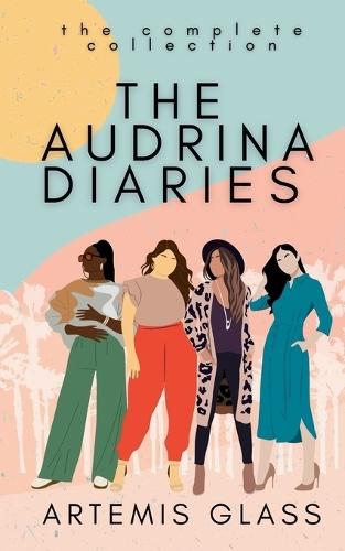 The Audrina Diaries: The Complete Collection