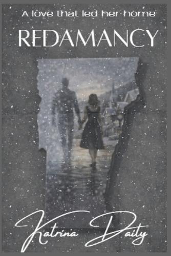 Redamancy: A Love That Led Her Home