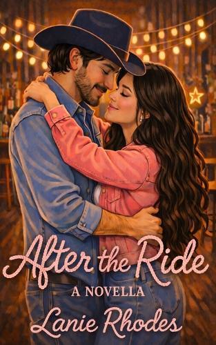 After the Ride: A Novella
