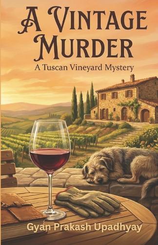 A Vintage Murder: The Tuscan Vineyard Mysteries: Book 1