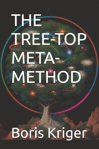 The Tree-Top Meta-Method
