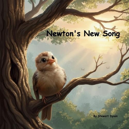 Newton's New Song: A Story About Finding Your Voice