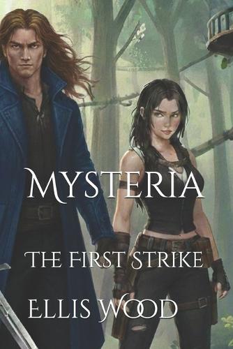 Mysteria: The First Strike