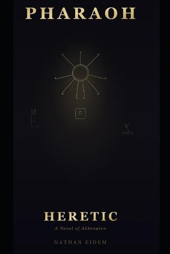 Pharaoh: Heretic