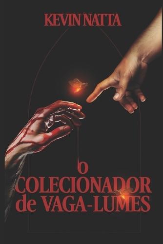 O Colecionador de Vaga-lumes