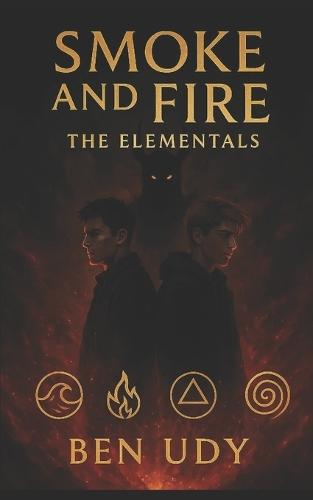 Smoke & Fire: The Elementals