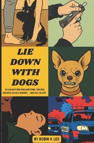 Lie Down With Dogs
