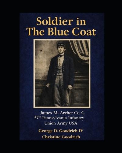 Soldier in The Blue Coat