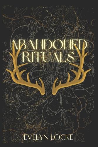 Abandoned Rituals