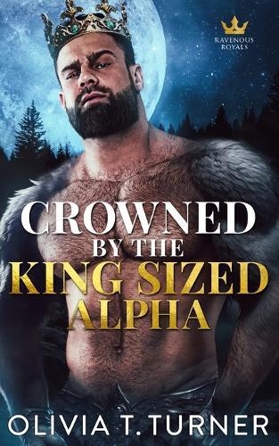 Crowned By The King-Sized Alpha