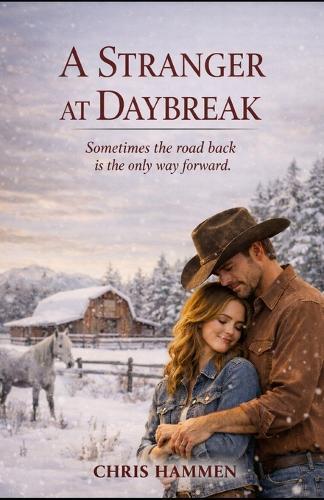 A Stranger at Daybreak: Sometimes the road back is the only way forward