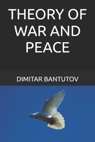 Theory of War and Peace