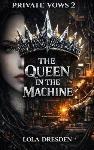 The Queen in the Machine