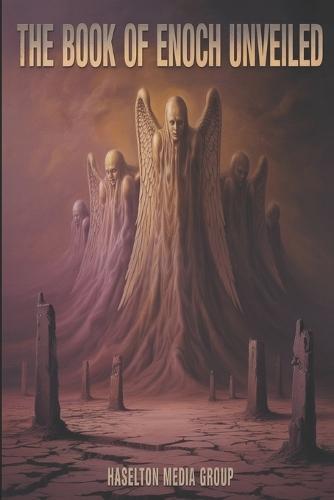 The Book of Enoch Unveiled