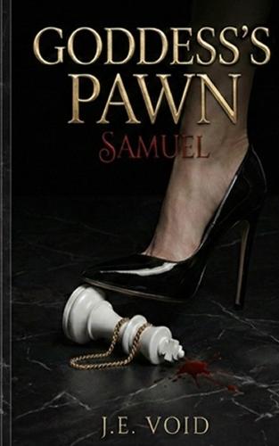 Goddess's Pawn Samuel