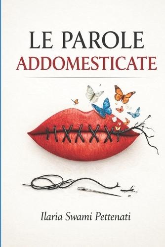 Le Parole Addomesticate