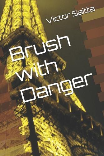 Brush with Danger