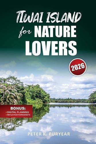 TIWAI ISLAND for NATURE LOVERS: Stress-Free 5-Day Adventure with Eco-Tourism Insights & Wildlife Encounters