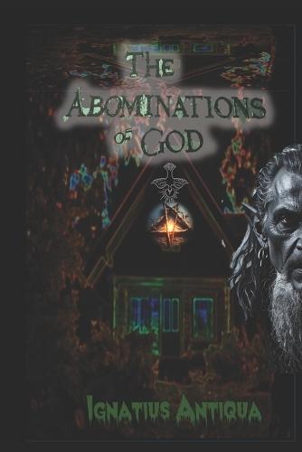 The Abominations of God