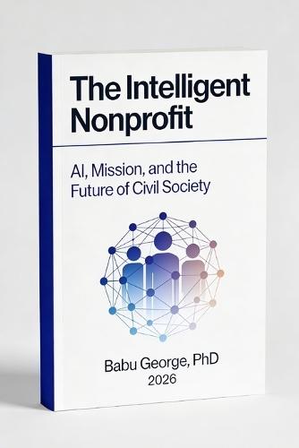 The Intelligent Nonprofit: AI, Mission, and the Future of Civil Society