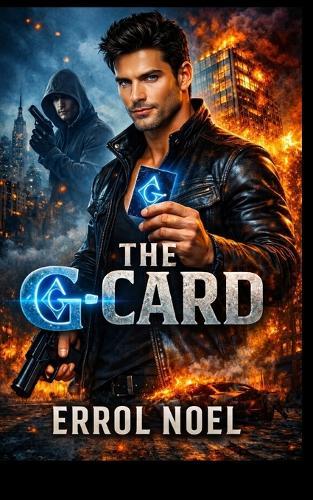 The G-Card: Volume One Blue Light Reckoning