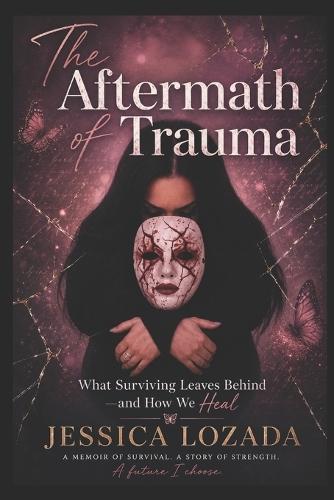 The Aftermath of Trauma