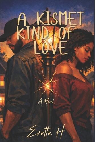 A Kismet Kind Of Love