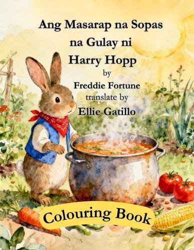 Ang Masarap na Sopas na Gulay ni Harry Hopp: ang Masayang Mundo ni Harry Hop