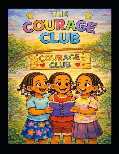 The Courage Club