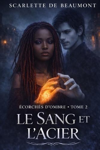 Le sang et l'acier