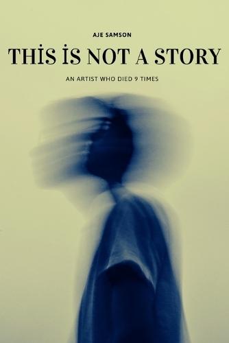 This is Not A Story