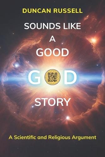 Sounds Like A Good God Story