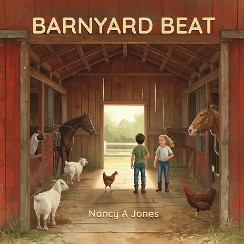 Barnyard Beat: A Wild & Wonderful Farm Adventure
