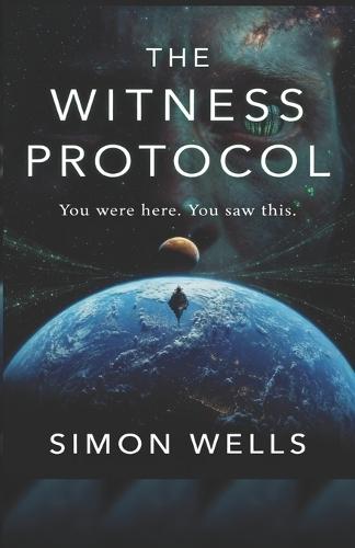 The Witness Protocol: A Psychological Sci-Fi Thriller