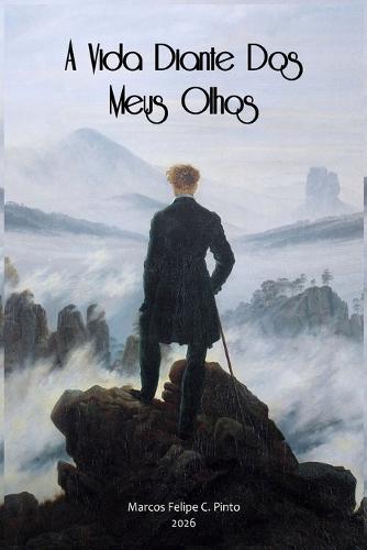 A Vida Diante dos Meus Olhos