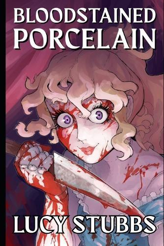 Bloodstained Porcelain