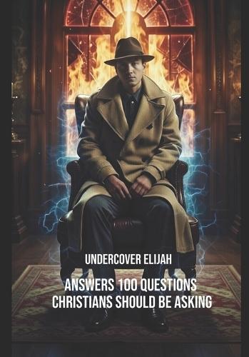 Answers 100 Questions Christians Should be Asking