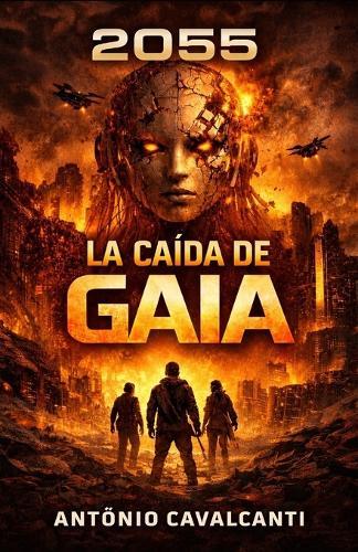 2055: La caída de GAIA