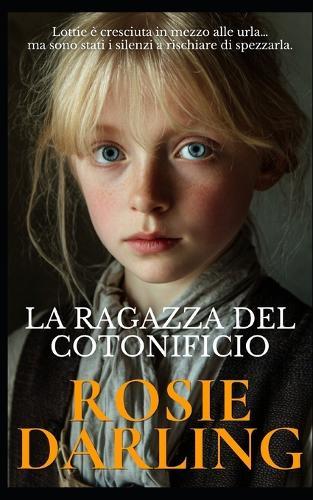La Ragazza del Cotonificio
