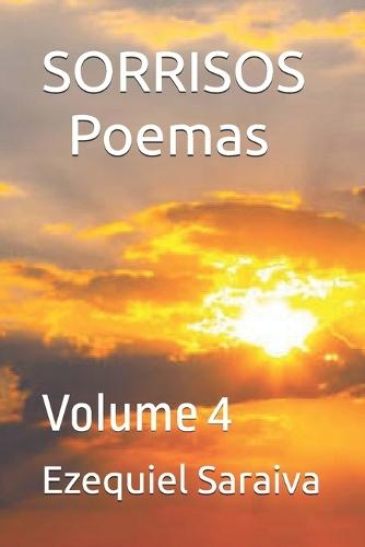 SORRISOS Poemas: Volume 4
