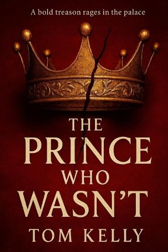The Prince Who Wasn't
