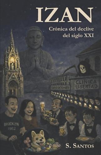Izan: Crónica del declive del siglo XXI