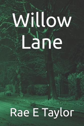 Willow Lane