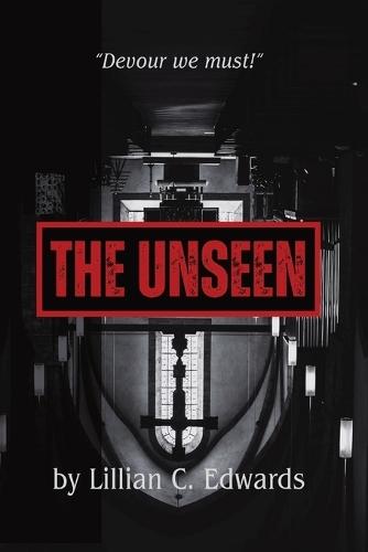 The Unseen: An Epic Paranormal Thriller