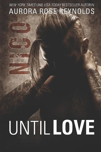 Nico: Until Love Series