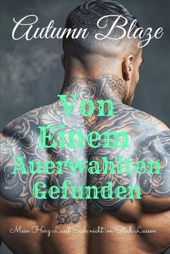 Found By A Chosen Book 1: German Edition