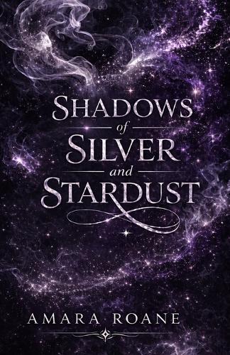Shadows of Silver and Stardust
