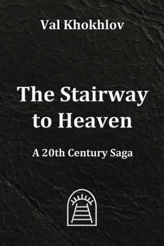 The Stairway to Heaven: A 20th Century Saga