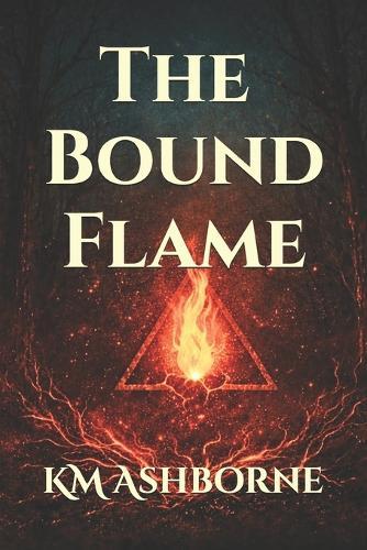 The Bound Flame